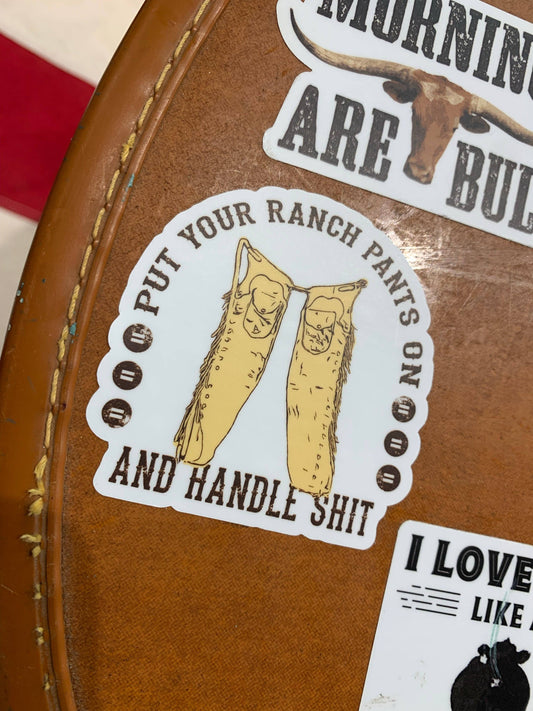 Ranch Pants On Sticker
